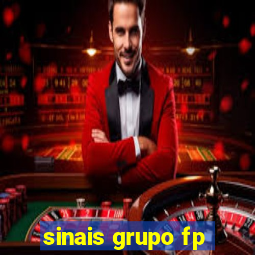 sinais grupo fp